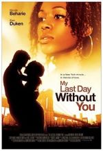 Watch My Last Day Without You Myflixer