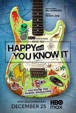 Watch Happy and You Know It Myflixer