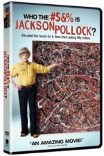 Watch Who the #$&% Is Jackson Pollock Myflixer