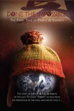 Watch Done the Impossible: The Fans' Tale of 'Firefly' and 'Serenity' Myflixer