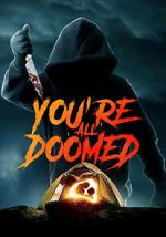 Watch You\'re All Doomed Myflixer