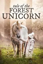 Watch Tale of the Forest Unicorn Myflixer