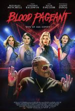 Watch Blood Pageant Myflixer