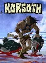 Watch Korgoth of Barbaria (TV Short 2006) Myflixer