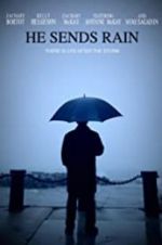 Watch He Sends Rain Myflixer