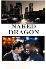 Watch Naked Dragon Myflixer