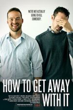 Watch How to Get Away with It Myflixer