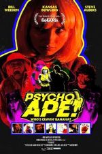 Watch Psycho Ape! Myflixer