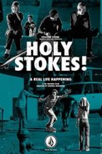 Watch Holy Stokes! A Real Life Happening Myflixer