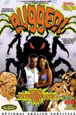 Watch Bugged Myflixer