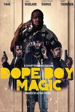 Watch Dope Boy Magic Myflixer