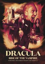 Watch Dracula: Rise of the Vampire Myflixer