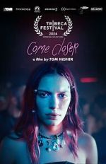 Watch Come Closer Myflixer