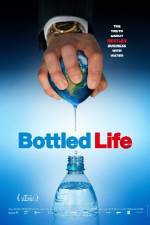 Watch Bottled Life: Nestle's Business with Water Myflixer
