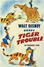Watch Tiger Trouble Myflixer