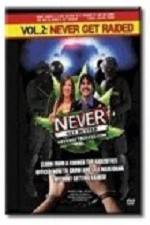 Watch Barry Cooper's Never Get Busted - Volume 2: Never Get Raided Myflixer