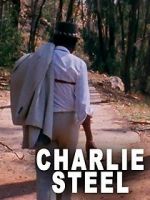 Watch Charlie Steel Myflixer