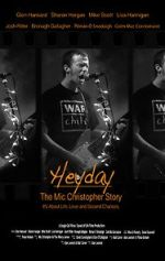 Watch Heyday - The Mic Christopher Story Myflixer
