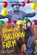 Watch Balloon Farm Myflixer
