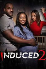 Watch Induced 2 Myflixer