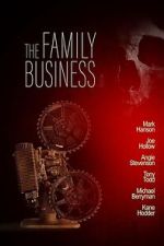Watch The Family Business Myflixer