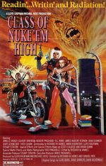 Watch Class of Nuke 'Em High Myflixer