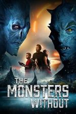 Watch The Monsters Without Myflixer