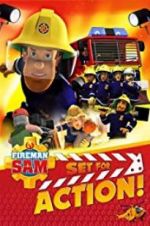 Watch Fireman Sam: Set for Action! Myflixer