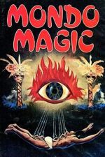 Watch Mondo Magic Myflixer
