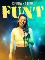 Watch Sierra Katow: Funt (TV Special 2024) Myflixer