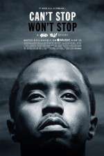 Watch Can\'t Stop, Won\'t Stop: A Bad Boy Story Myflixer