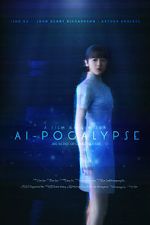 Watch AI-pocalypse (Short 2018) Myflixer