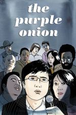 Watch The Purple Onion Myflixer