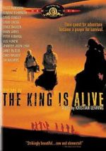 Watch The King Is Alive Myflixer