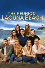 Watch The Reunion: Laguna Beach Myflixer