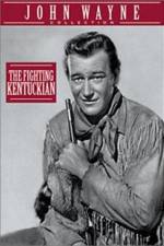 Watch The Fighting Kentuckian Myflixer