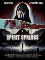 Watch Spirit Springs Myflixer