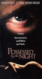 Watch Possessed by the Night Myflixer