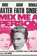 Watch Mix Me a Person Myflixer