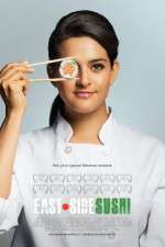 Watch East Side Sushi Myflixer