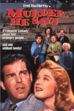 Watch Murder He Says Myflixer