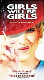 Watch Girls Will Be Girls Myflixer