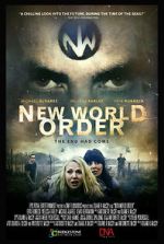 Watch New World Order: The End Has Come Myflixer