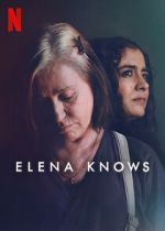 Watch Elena Knows Myflixer