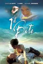 Watch 1st Bite Myflixer