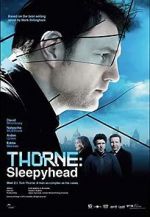 Watch Thorne: Sleepyhead Myflixer