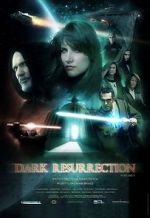 Watch Dark Resurrection Myflixer