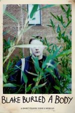 Watch Blake Buried a Body (Short 2025) Myflixer