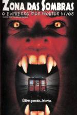 Watch Shadow Zone The Undead Express Myflixer