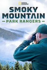 Watch Smoky Mountain Park Rangers (TV Special 2021) Myflixer